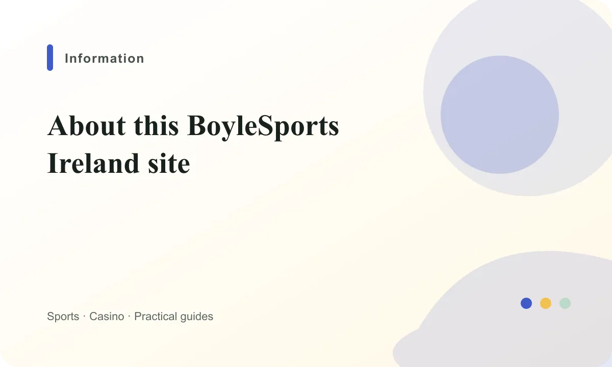 BoyleSports Ireland About this BoyleSports Ireland site guide