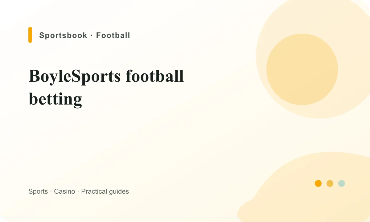 BoyleSports Ireland BoyleSports football betting guide