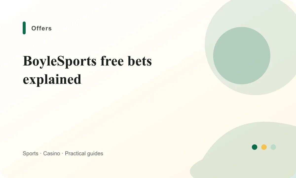 BoyleSports Ireland BoyleSports free bets explained guide
