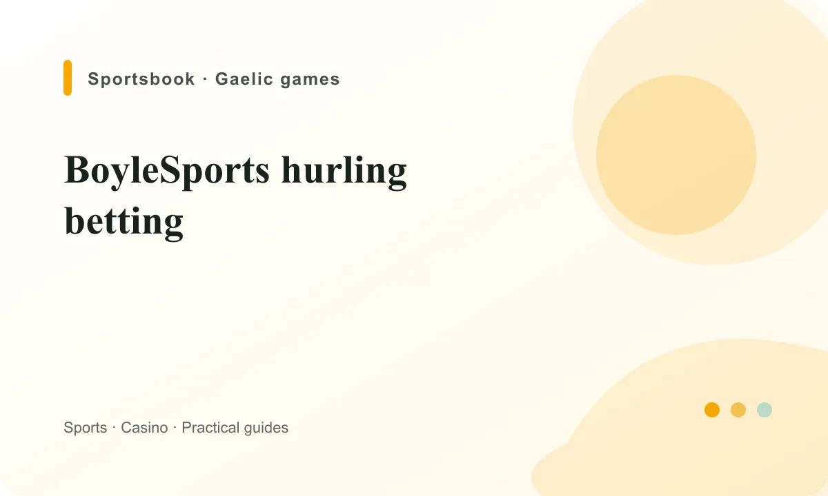 BoyleSports Ireland BoyleSports hurling betting guide