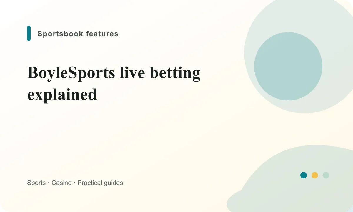 BoyleSports Ireland BoyleSports live betting explained guide