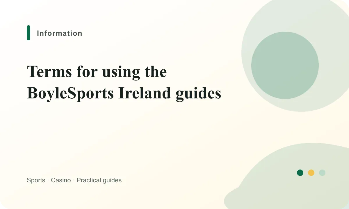 BoyleSports Ireland Terms for using the BoyleSports Ireland guides guide
